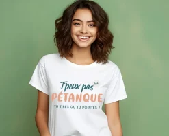 Tee shirt personnalisé femme - J'peux pas j'ai pétanque|Cadeaux.com