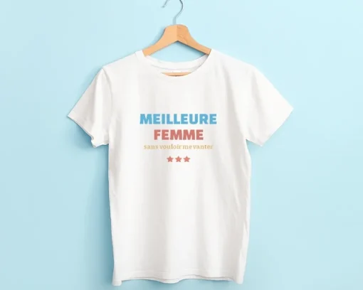 Tee shirt personnalisé femme - Meilleure Femme|Cadeaux.com Best