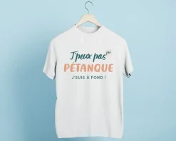 Tee shirt personnalisé homme - J'peux pas j'ai pétanque|Cadeaux.com Online
