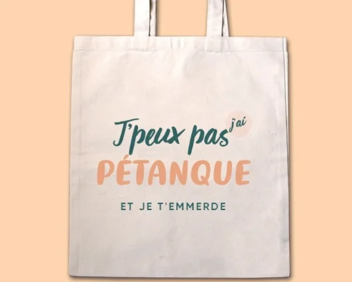Tote bag personnalisable - J'peux pas j'ai pétanque|Cadeaux.com